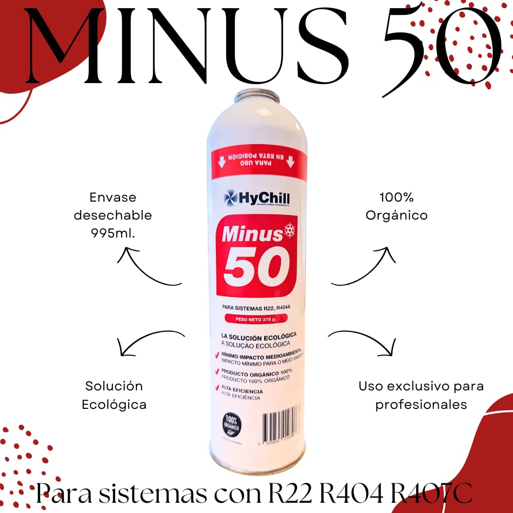 Gas Refrigerante Ecológico Isobutano HyChill Minus 50 – Alternativo Compatible R22 y R404 – Sustituto R407 y R502 – Envase Gas Orgánico (1 BOTELLA + VÁLVULA)