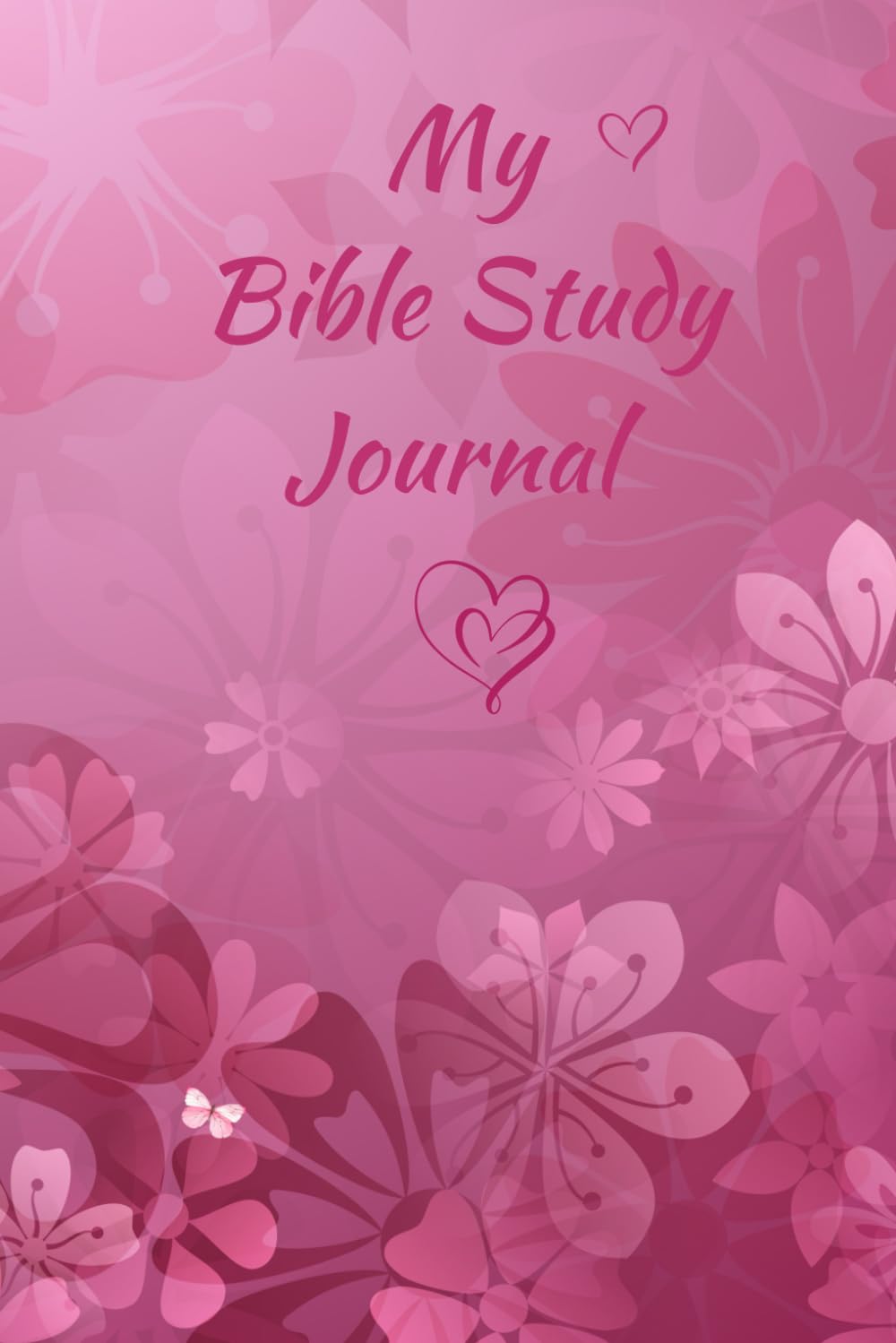 My Bible Study Journal: A Simple Study Guide
