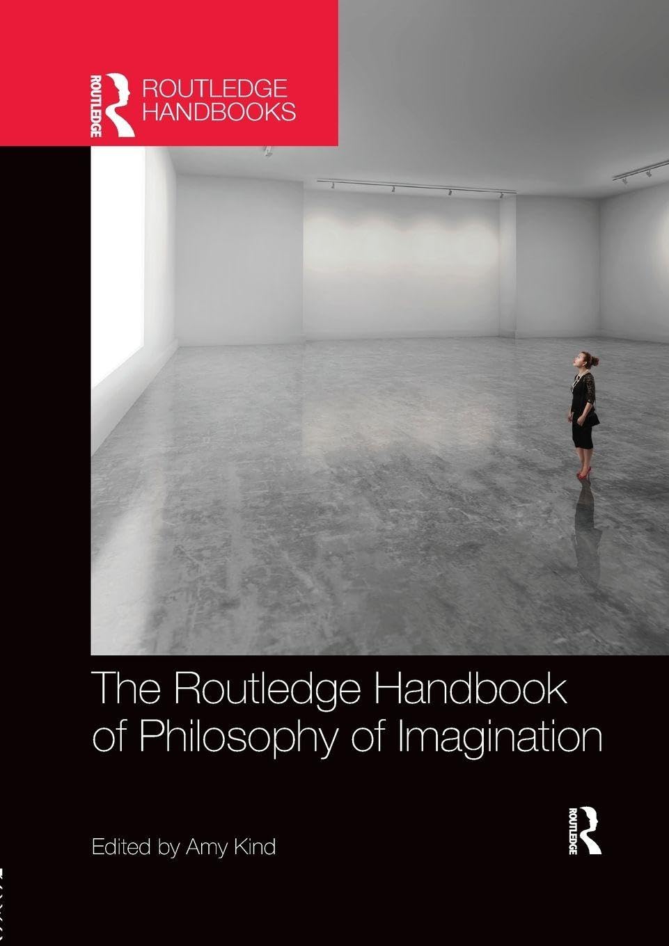 Routledge Handbook Of Philosophy Of Imag