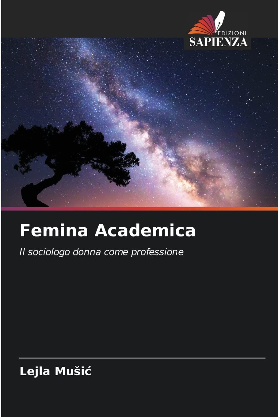 Femina Academica: Il sociologo donna come professione