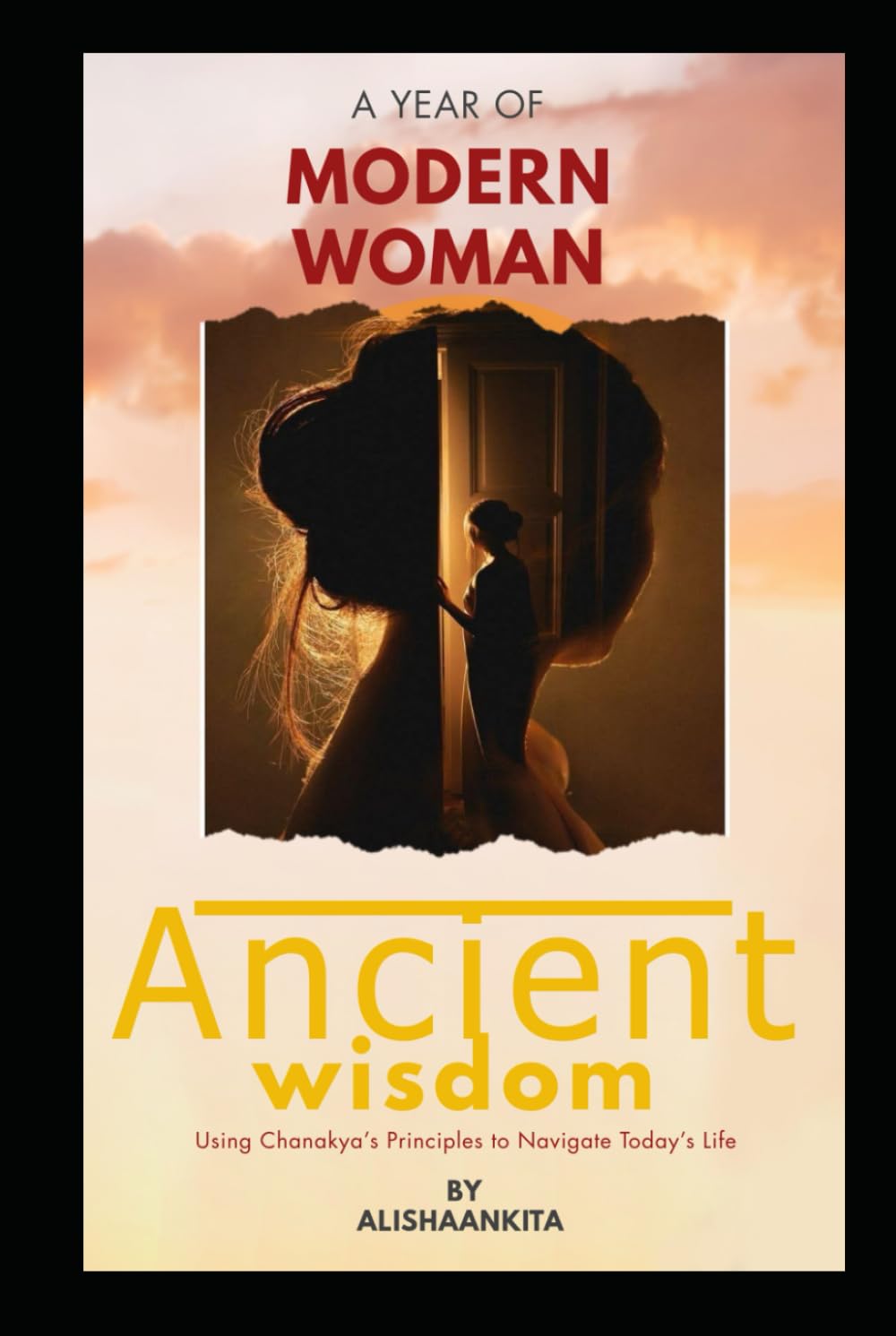 Modern Woman, Ancient Wisdom