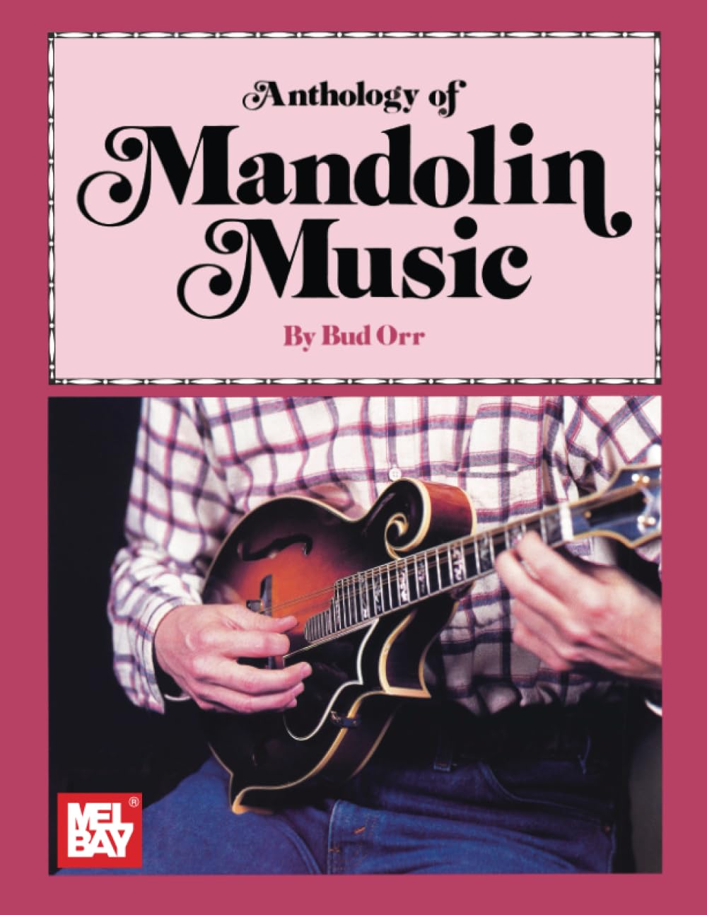 Anthology of Mandolin Music