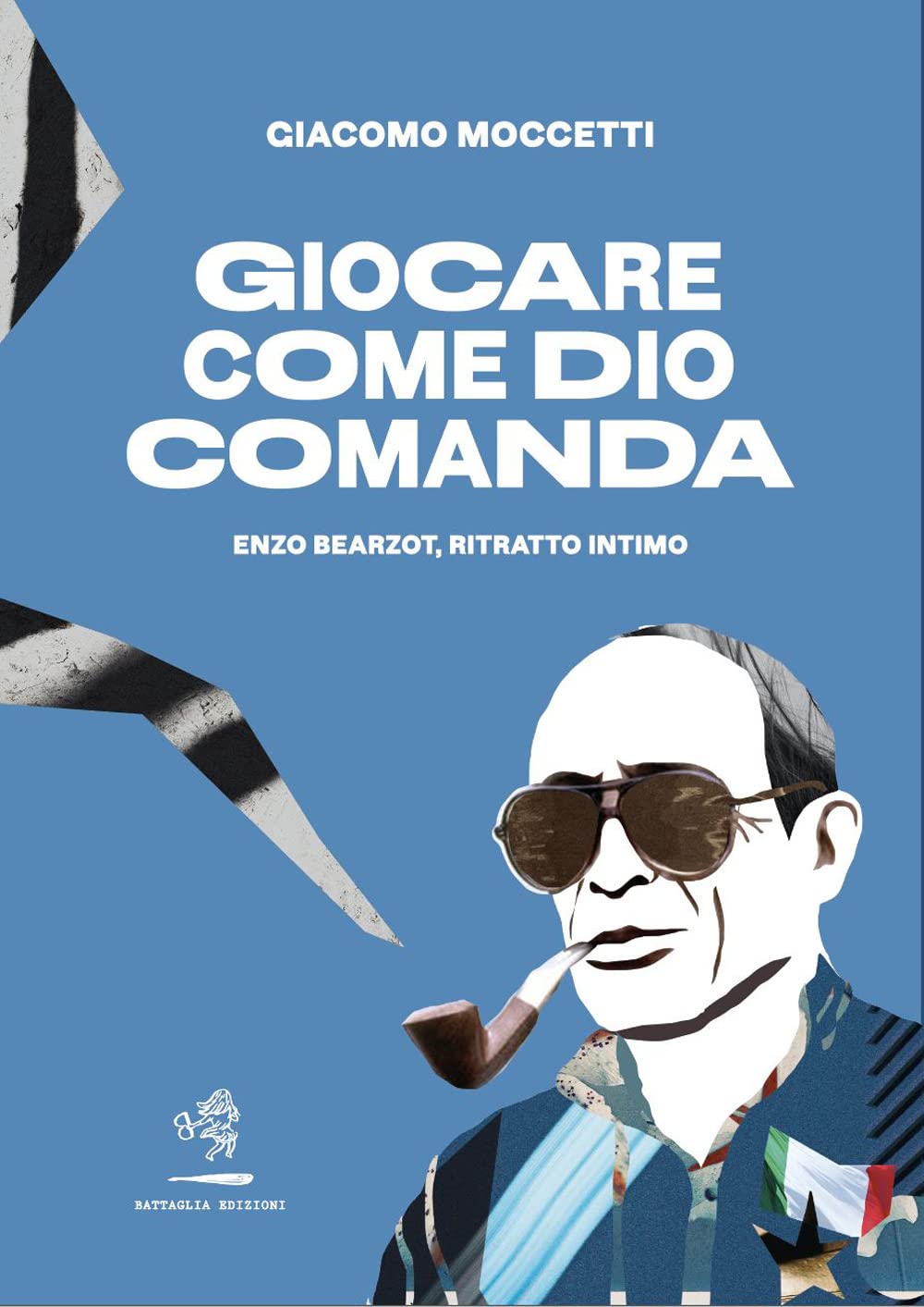 Giocare Come Dio Comanda. Enzo Bearzot, Ritratto Intimo - 4