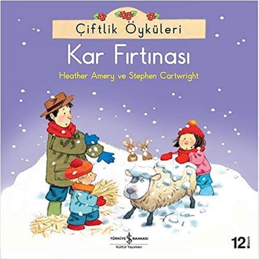 Çiftlik Öyküleri: Kar Macerası