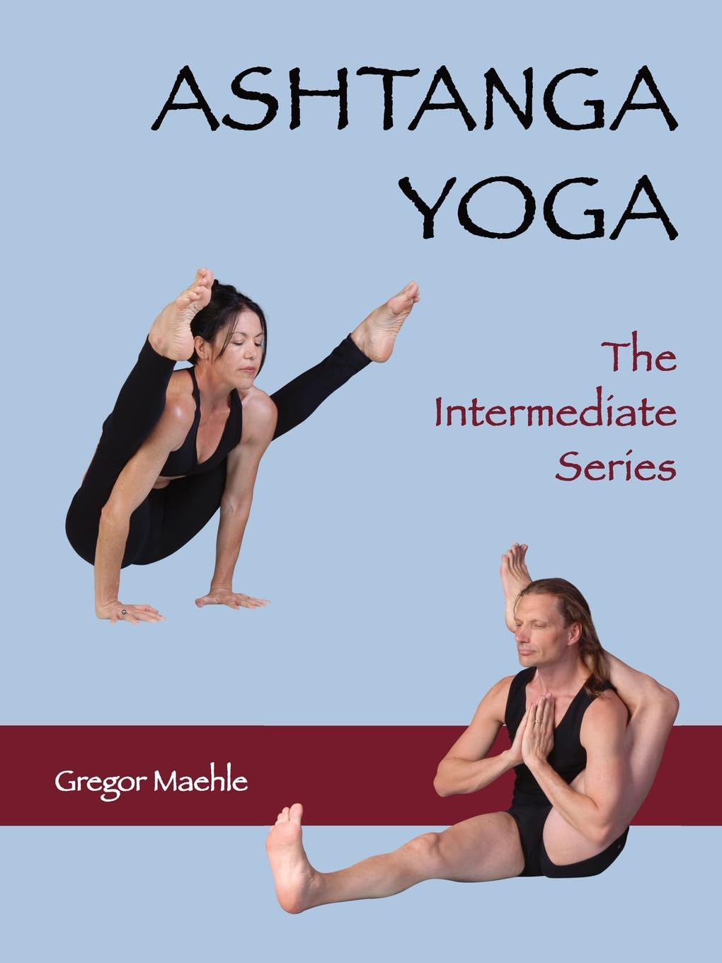 スポーツ・フィットネス Ashtanga Yoga The Practice Advanced A&B ASHTANGA YOGA The Intermediate Series | Amazon.com.br