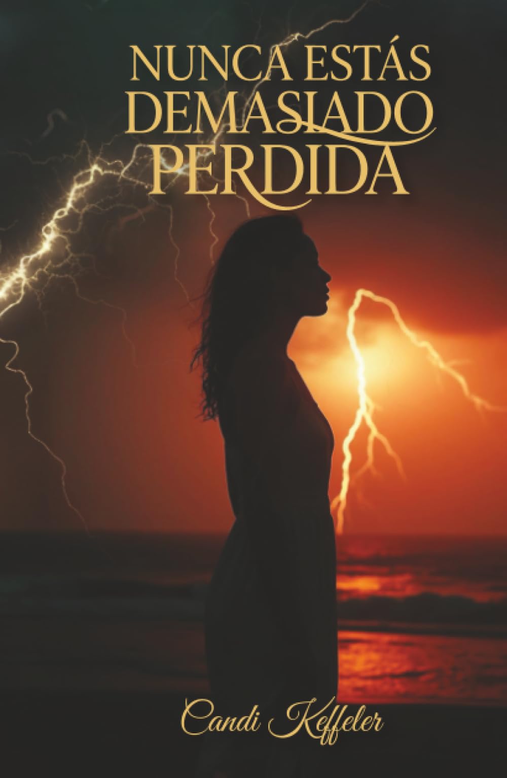 Nunca Estás Demasiado Perdida