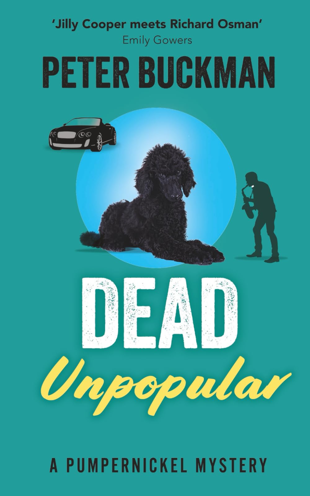 Dead Unpopular (The Pumpernickel Mysteries)