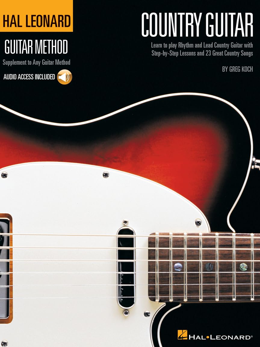 Country Guitar Method Learn to Play Rhythm and Lead Guitar with Step-by-Step Lessons | Master Carter Style, Travis Picking, String Bending, and More | Includes Classic Songs and Online Audio