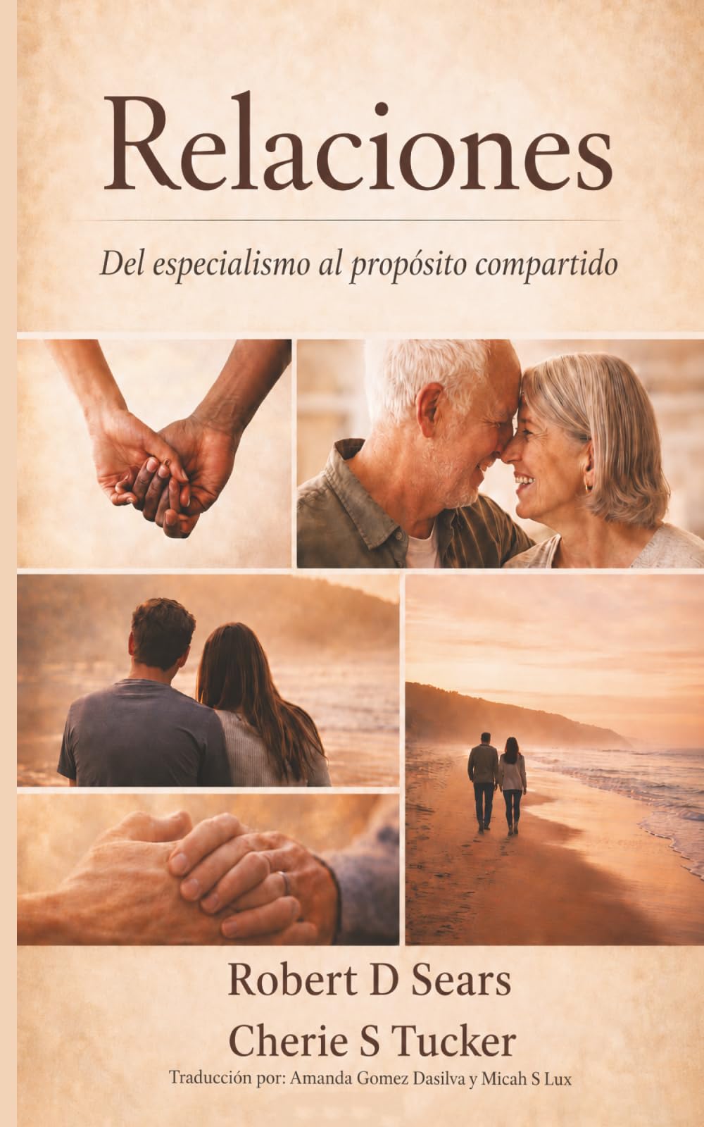 Relaciones: Del especialismo al propósito compartido
