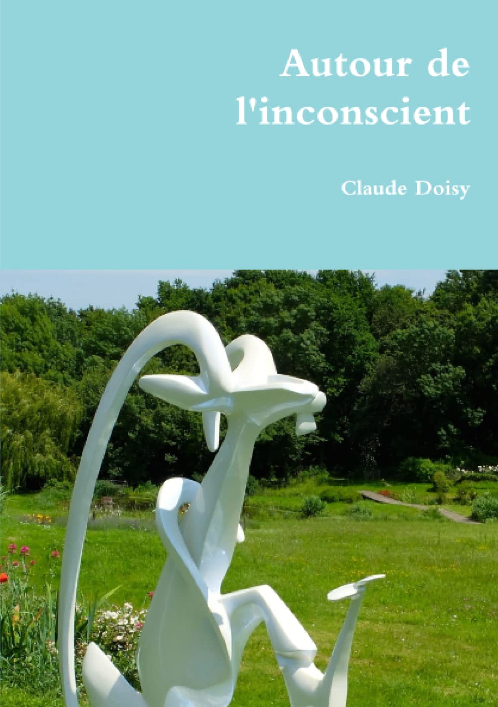 Autour de l'inconscient