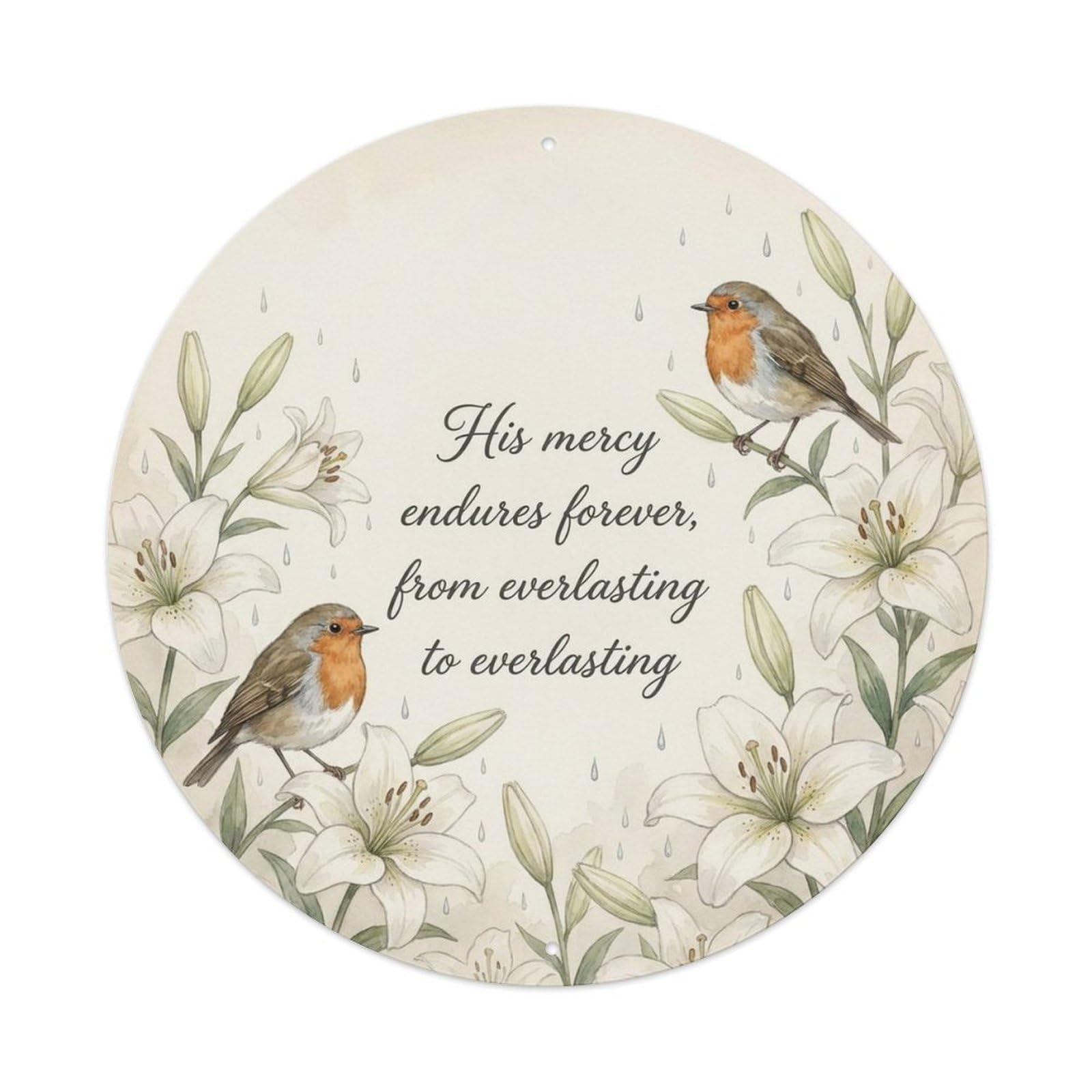 European Robin Quote Mercy Endures Forever Metal Tin Sign