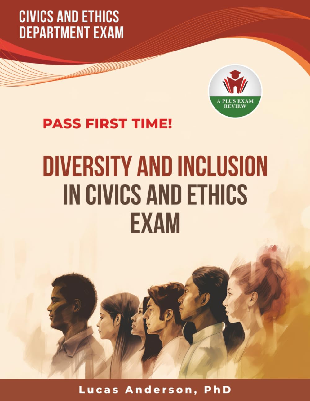 DIVERSITY AND INCLUSION IN CIVICS AND ETHICS EXAM PREP