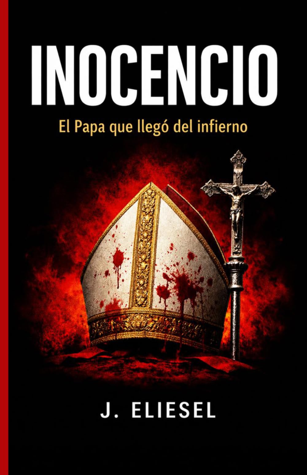 INOCENCIO: El Papa que llegó del infierno (La Risa de los Condenados)