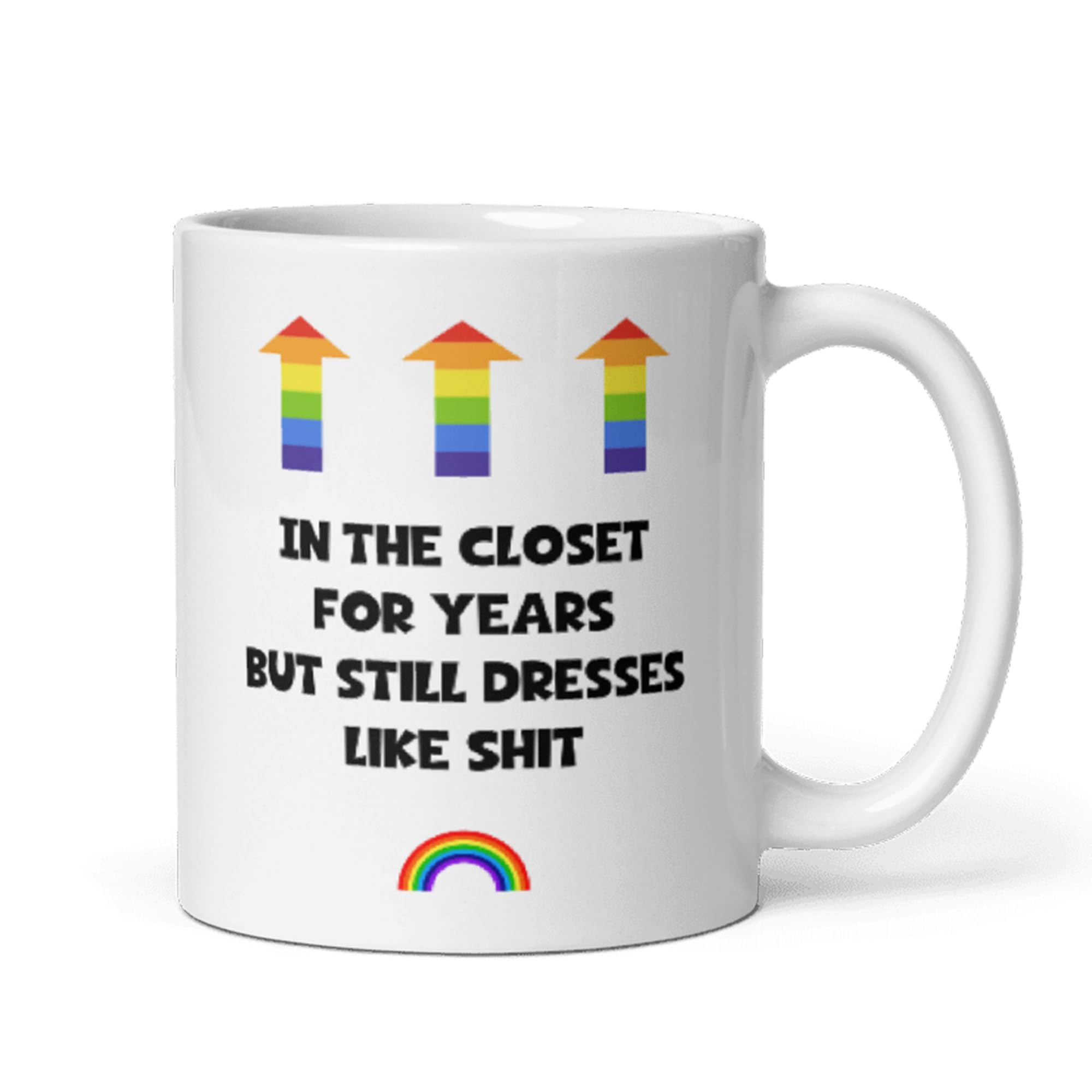 Confidently Quirky - Closet Still Dresses Like Shit White Mug, Funny Pride Gift, Joke Coming Out Present, Gay Bestie, LGBTQ+ Gift, Gay Secret Santa