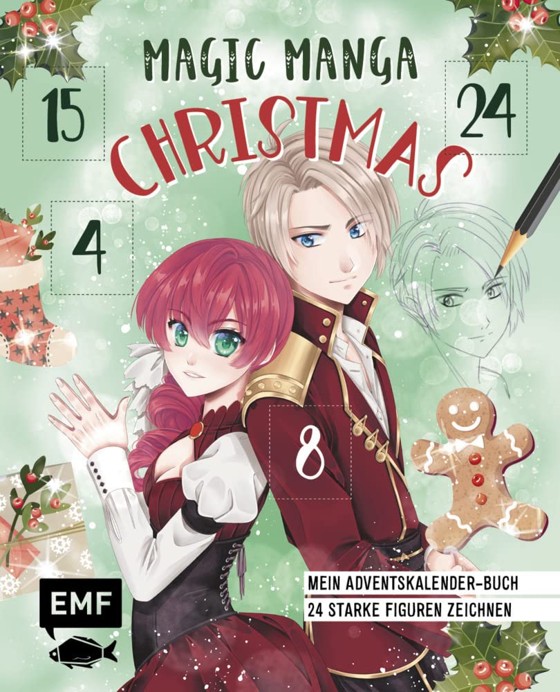 Mein Manga-Adventskalender-Buch: Magic Manga Christmas: 24 starke Figuren zeichnen - Mit perforierten Seiten zum Auftrennen