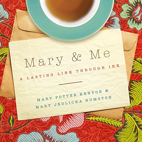 Mary and Me (By Mary Potter Kenyon, Mary Jedlicka Humston) episode artwork