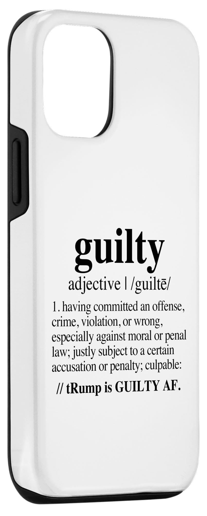 iPhone 14 trump guilty - guilty definition (black) Case - Image 3