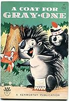 A Coat for Gray-One B000BJ0IW0 Book Cover