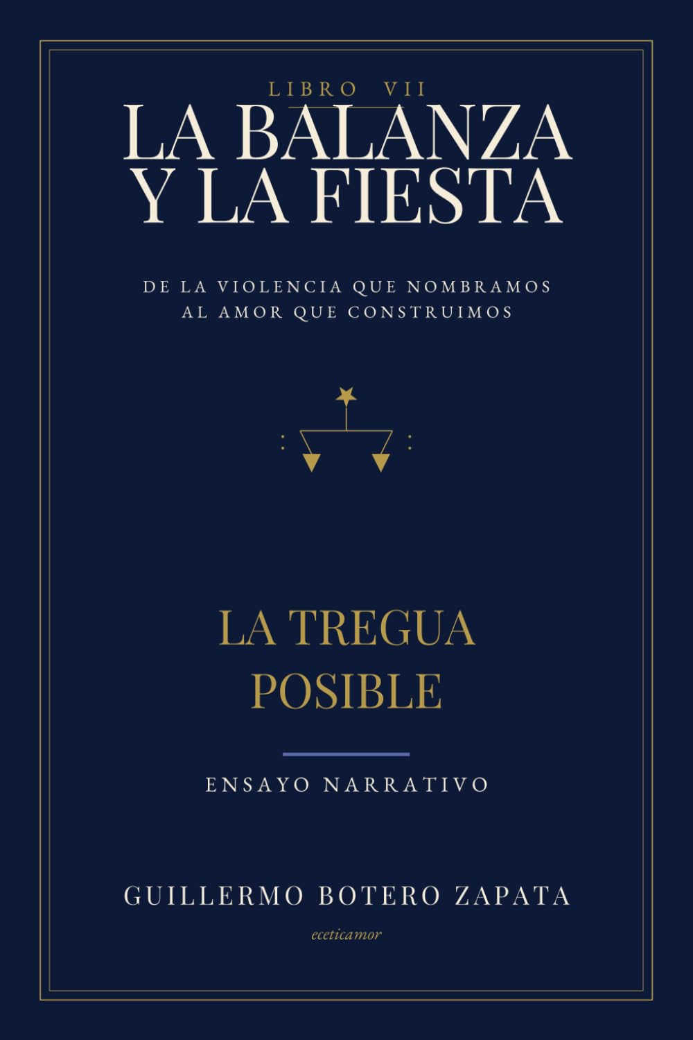 LA BALANZA Y LA FIESTA (UNIVERSO GUILLERMO BZ)