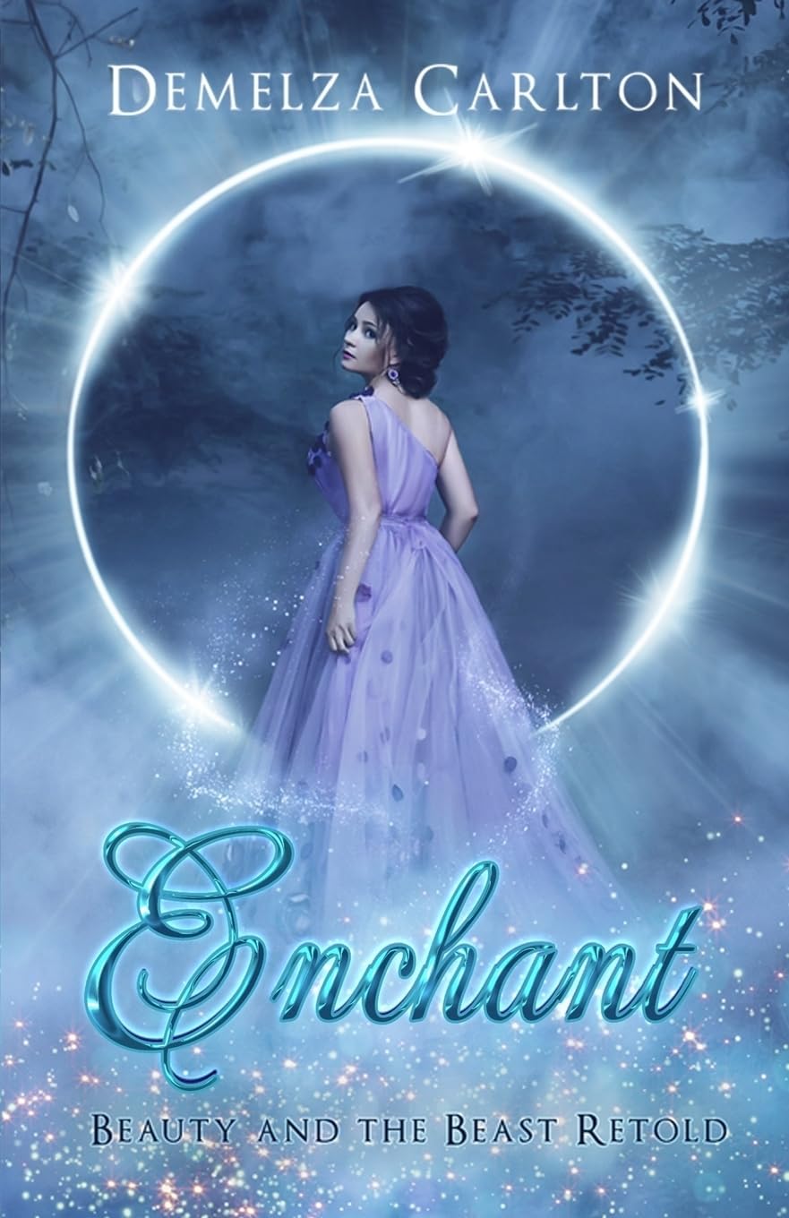 Enchant: Beauty and the Beast Retold: 1 (Romance a Medieval Fairytale)
