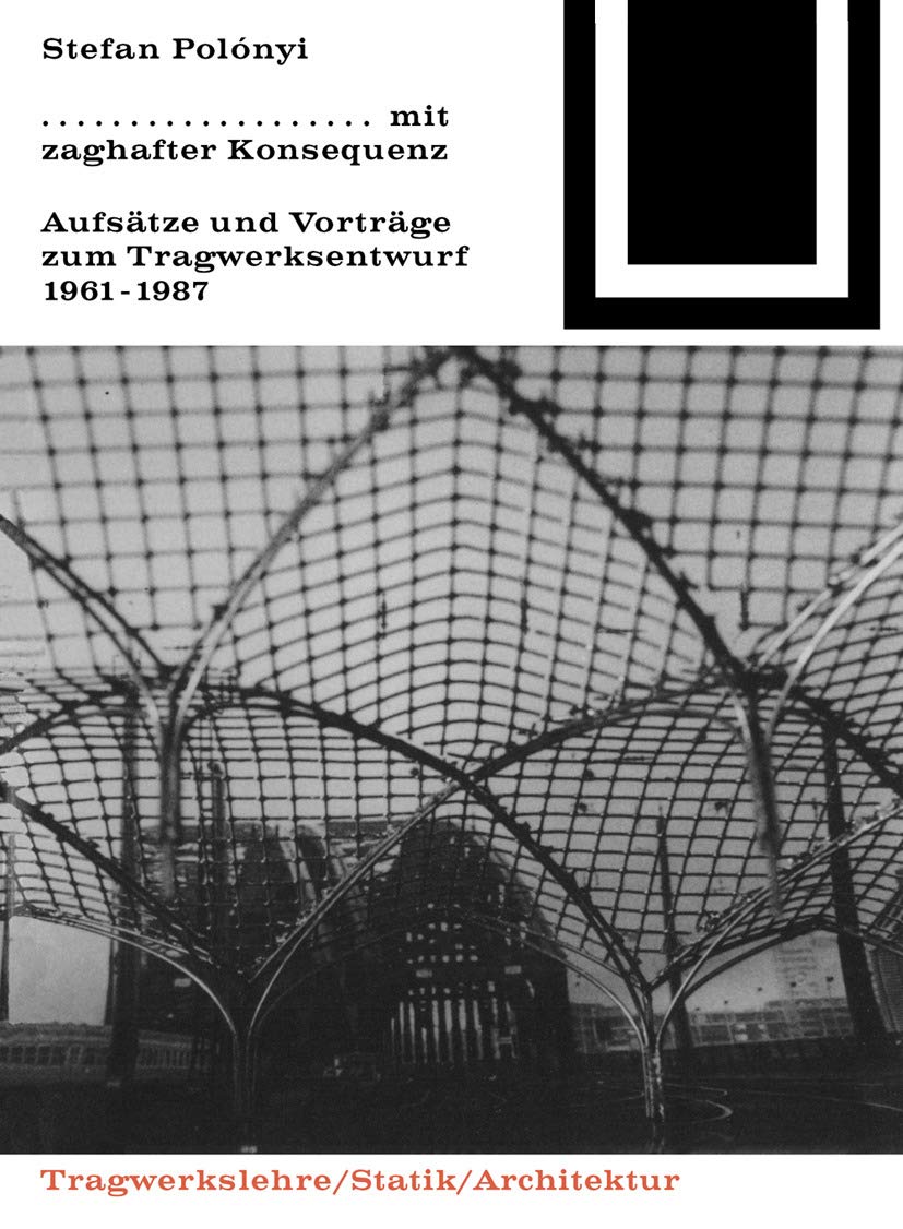 Mit Zaghafter Konsequenz livre d'architecture pour collectionneur et expert