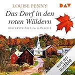 Das Dorf in den roten Wäldern
