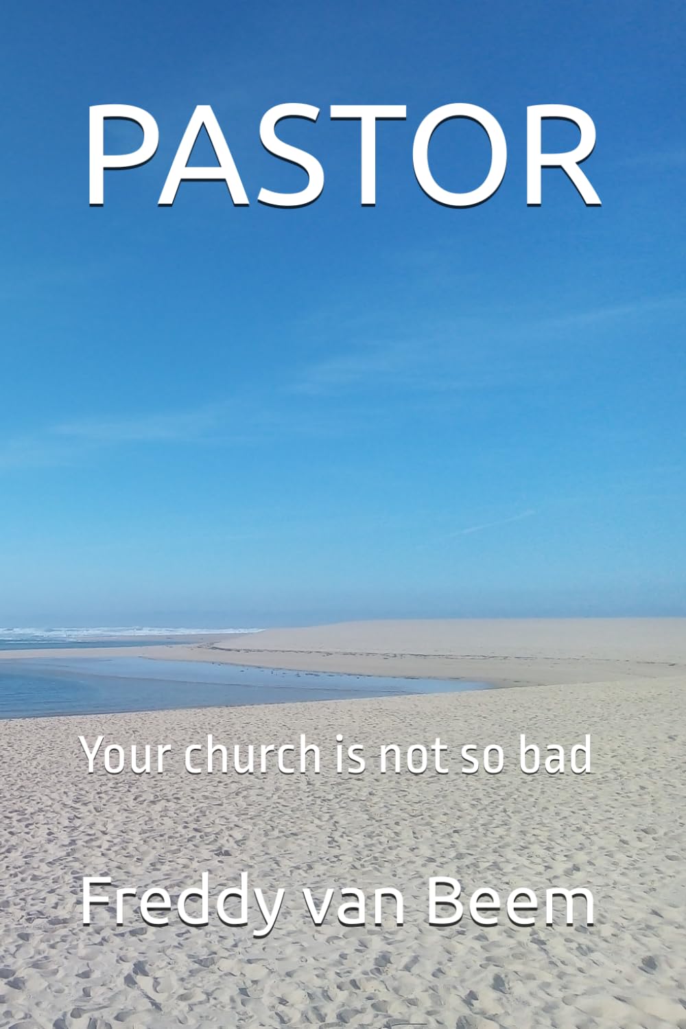 PASTOR: Your church is not so bad