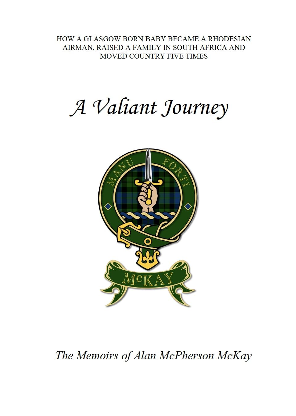 A Valiant Journey