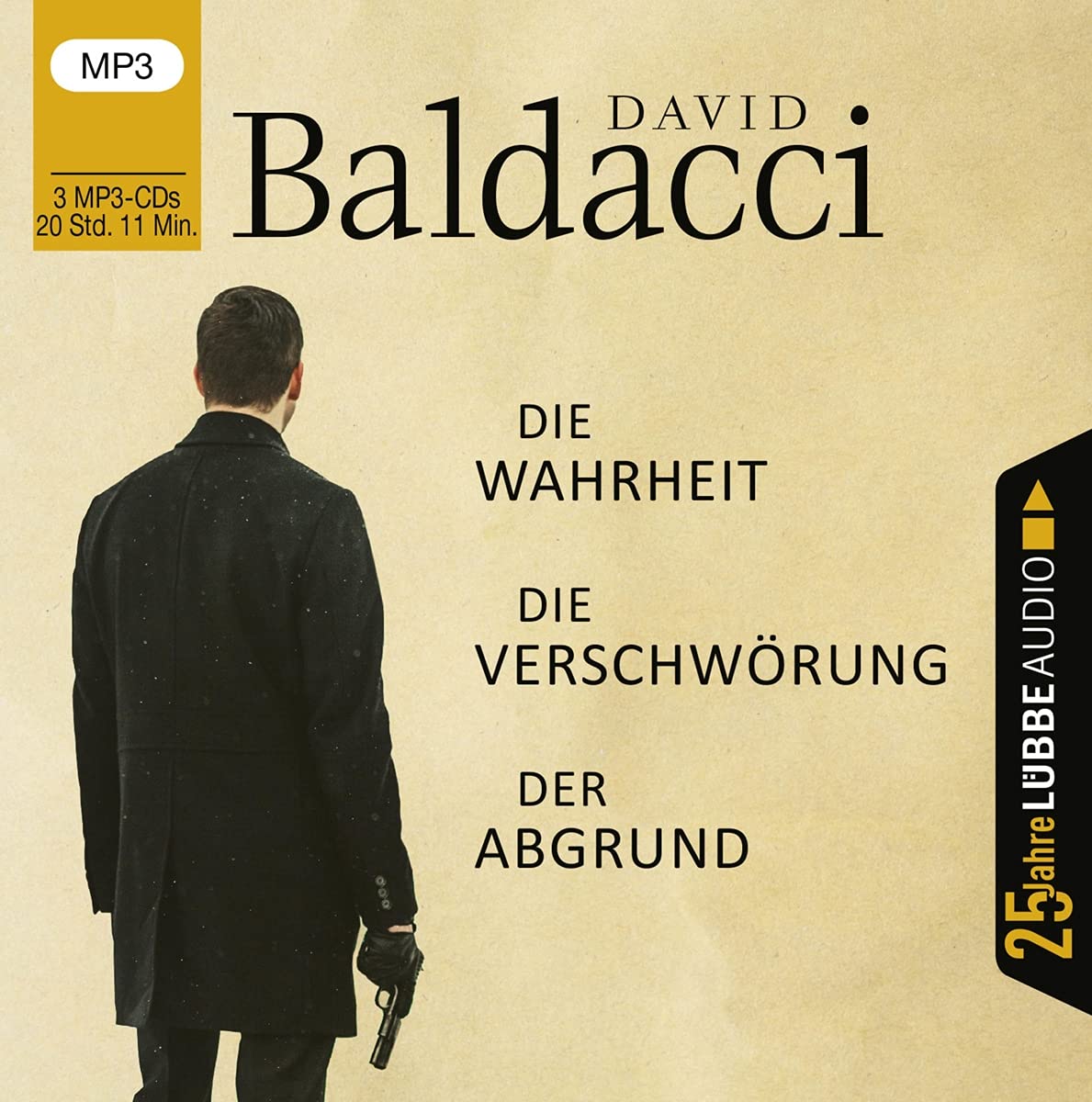 Die Wahrheit / Die Verschwörung / Der Abgrund: . Jubiläumsausgabe.
