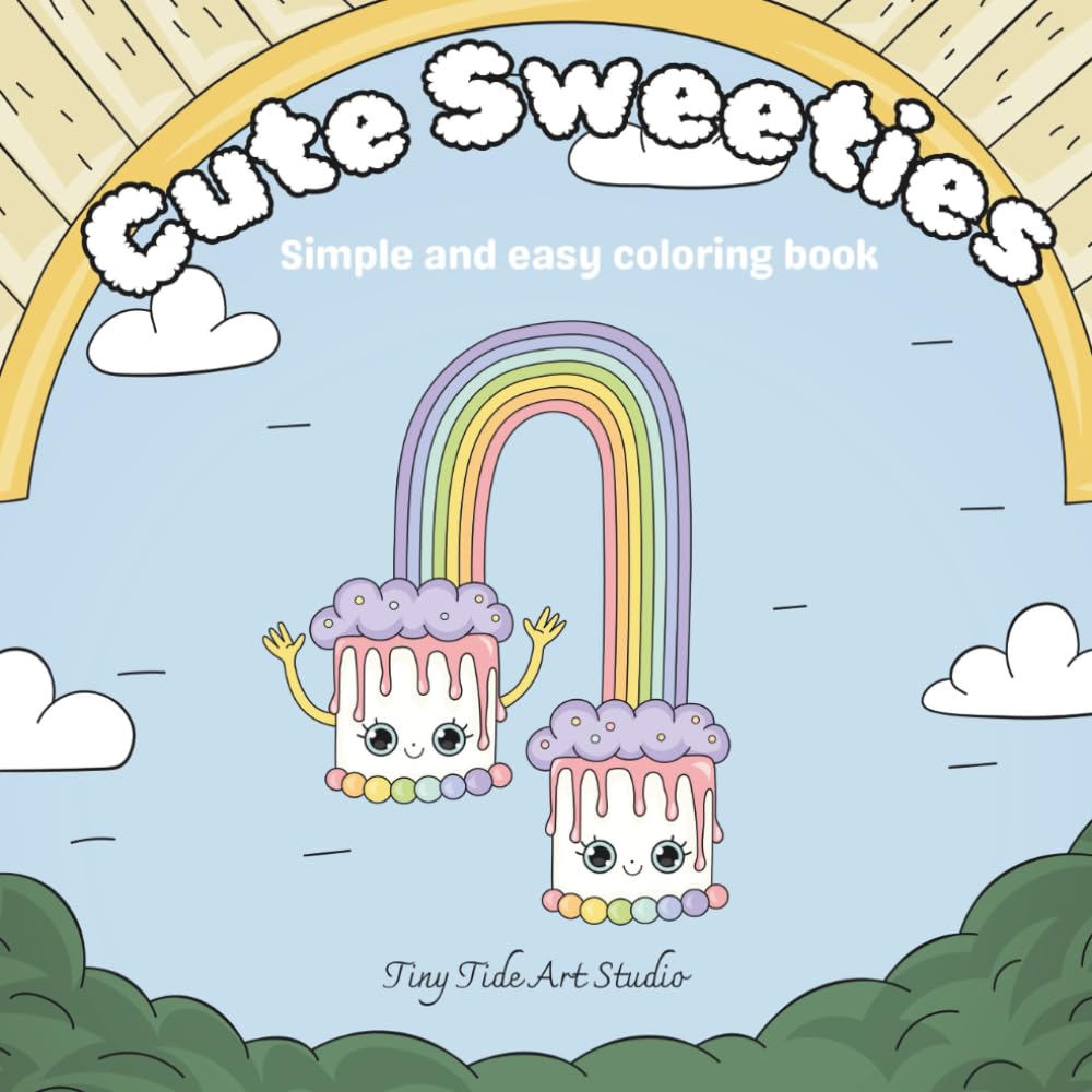 Cute sweeties: Simple and easy coloring book