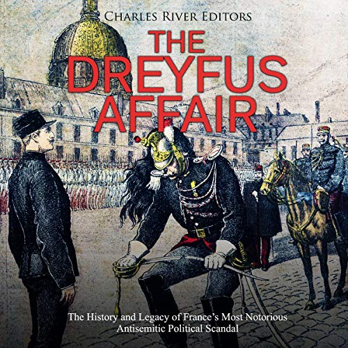 The Dreyfus Affair by Charles River Editors episode artwork