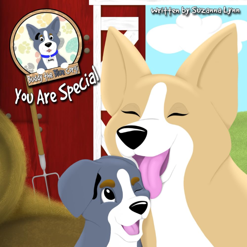 You Are Special: A picture book about embracing what makes you different (Buddy the Blue Corgi)