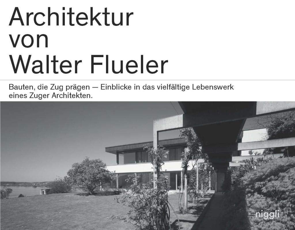 Architektur von Walter Flueler documentation technique pour architectes