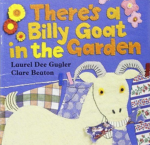 Storytown: Little Book Grade 1 There’s a Billy Goat in the Garden