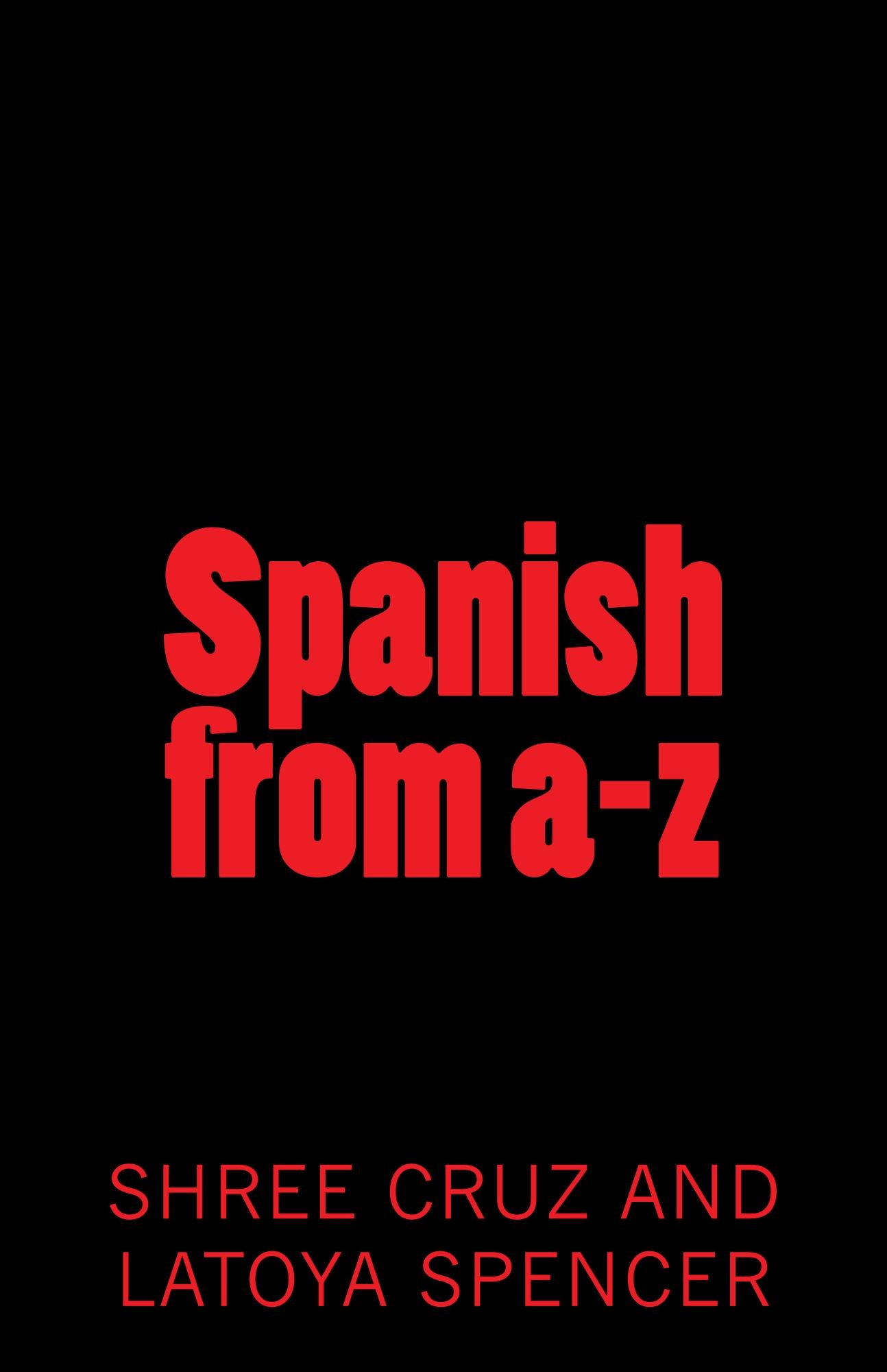 Spanish from a-z (SMITH'S EDUCATION nº 1) (Spanish Edition)