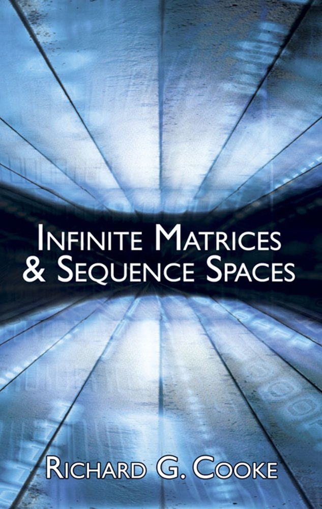 Infinite Matrices And Sequence Spaces