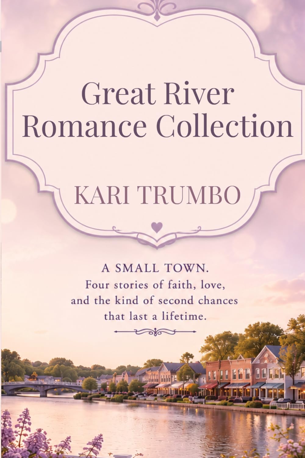 Great River Romance Collection: Small Town Christian Contemporary Romance