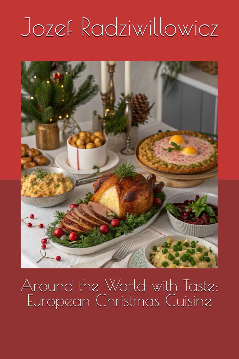 Around the World with Taste: European Christmas Cuisine