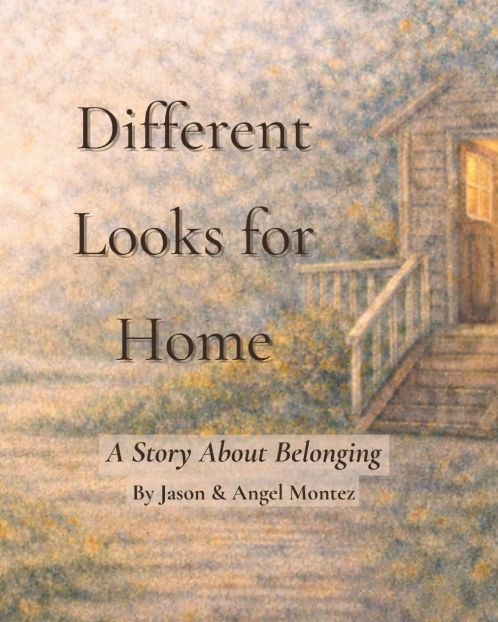 Different Looks for Home: A Story About Belonging