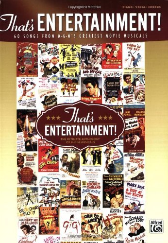 That's Entertainment!: 60 Songs from M-G-M's Greatest Movie Musicals      Kindle Edition