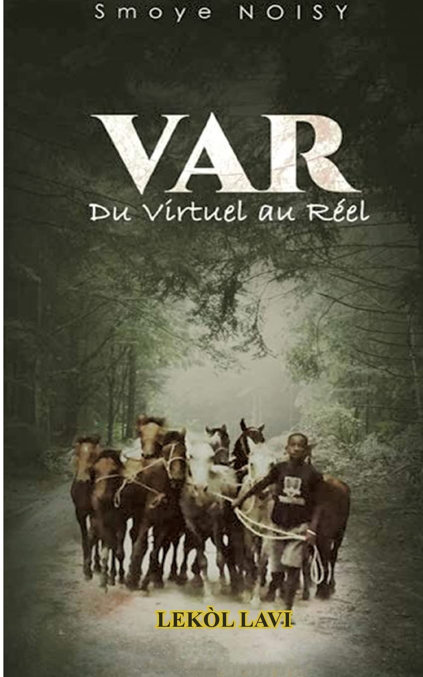 V A R: du Virtuel au Réel