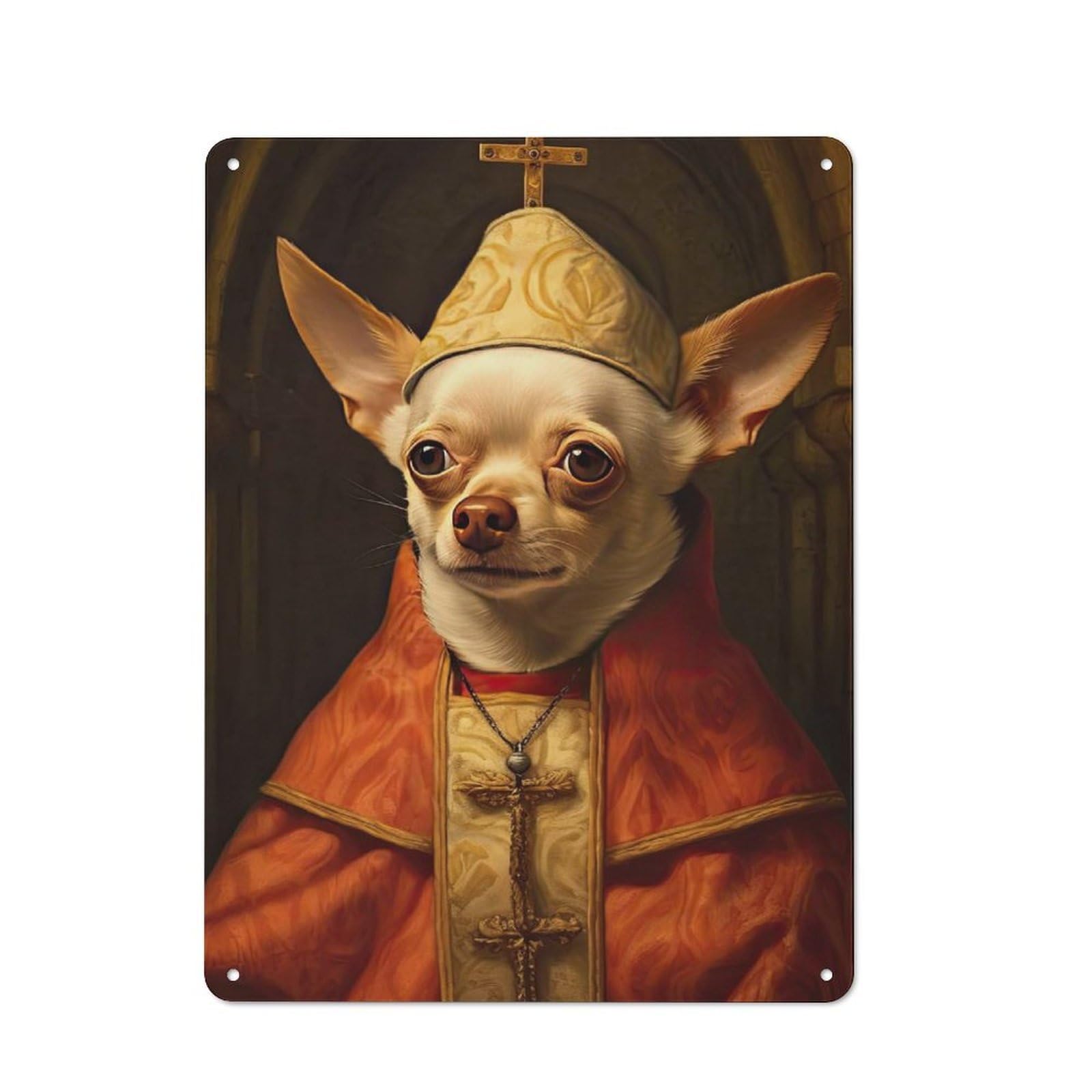 Classic Metal Plaque 40x30cm Featuring Chihuahua The Pope, Bistro Wall Plaque for Kitchen, Cafe, Pantry Or Dining Room