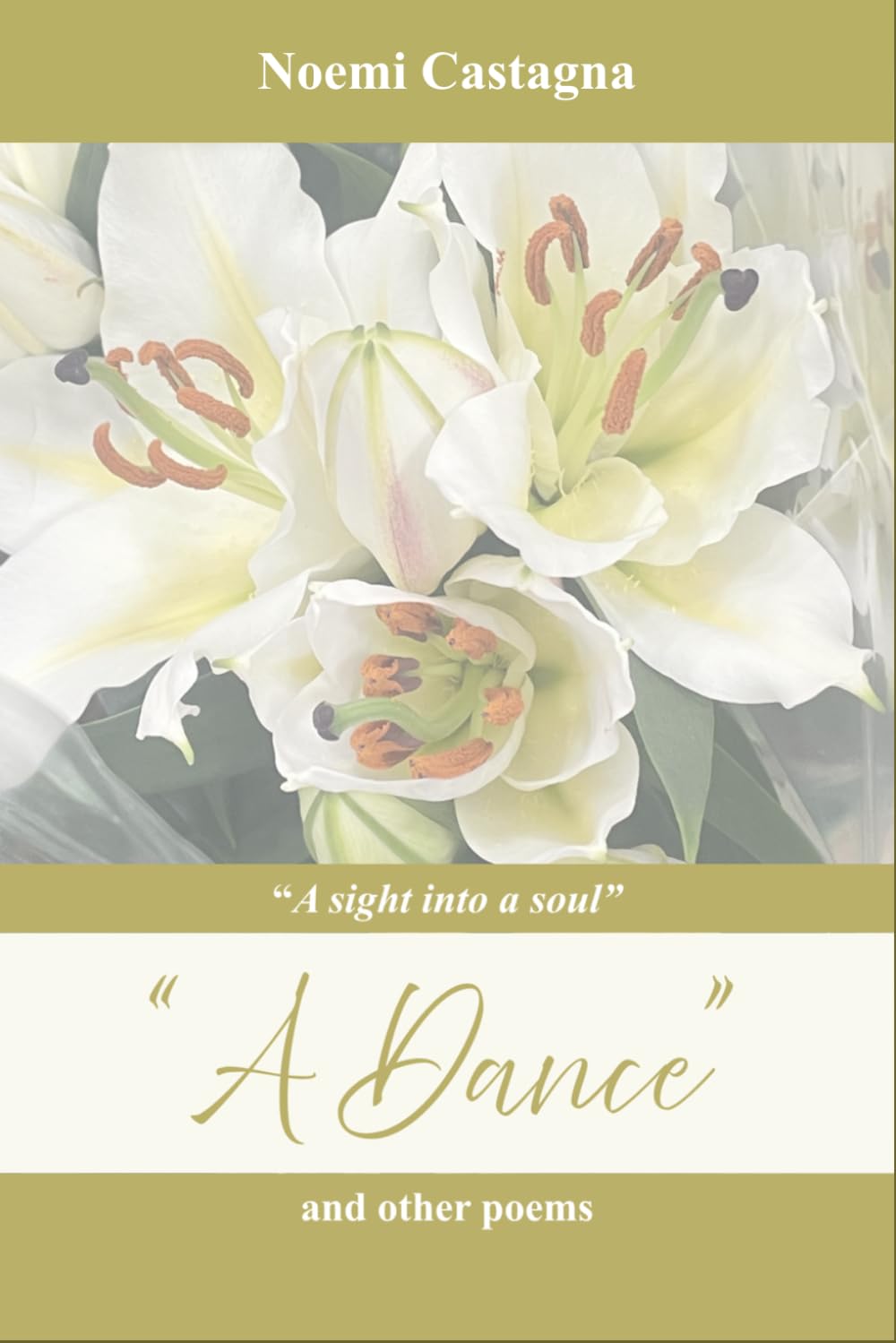 "A dance" and other poems: A sight into a soul