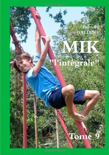 MIK l'intégrale Tome 9