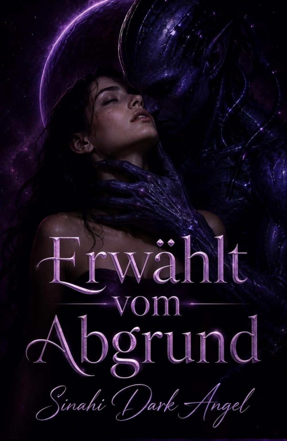 Erwählt vom Abgrund: Ein düsterer Science-Fiction-Liebesroman mit Aliens, Obsession und Überleben im All (Dark Romance: Dominante Männer, Gefährliche Obsession und Intensive Psychologische Erotik)