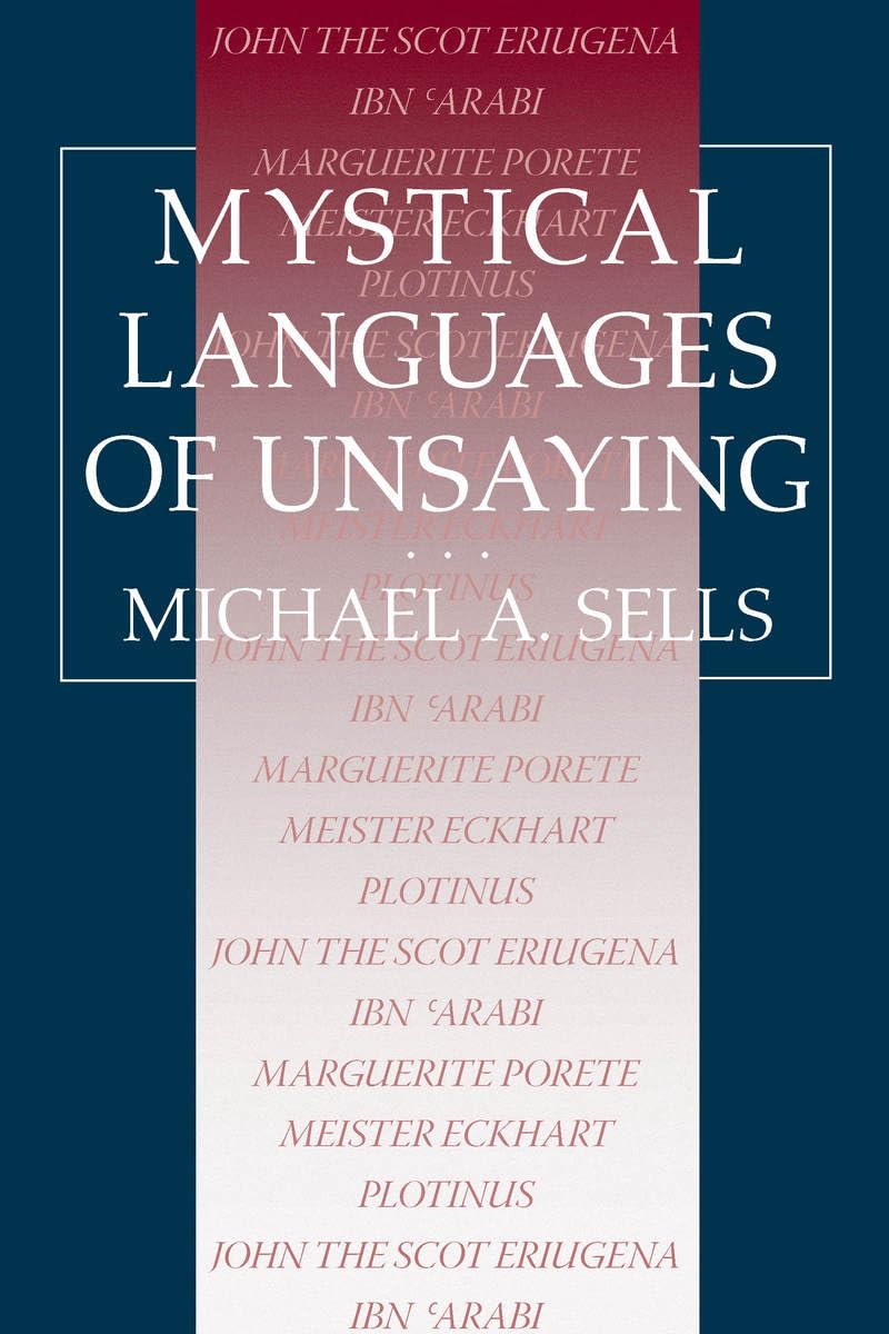 Mystical Languages of Unsaying (National Bureau of Economic Research)