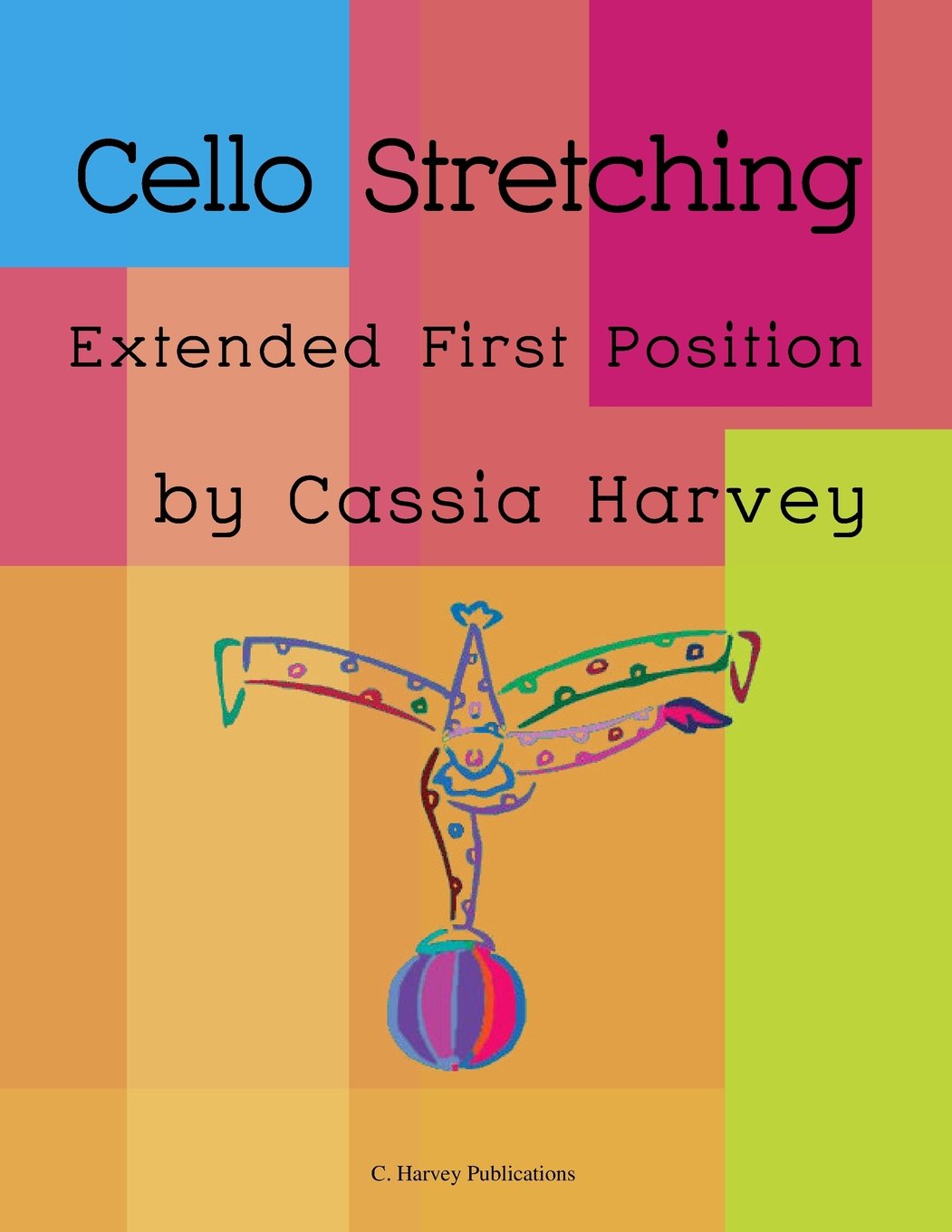 Cello Stretching: Extended First Position