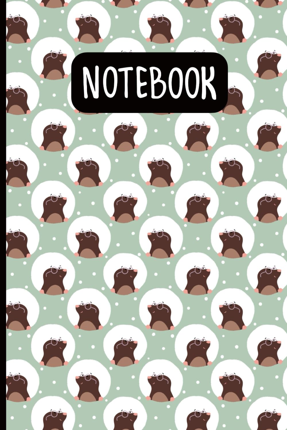 Adorable Mole Pattern Notebook: 6x9 Lined journal | 120 Pages | Perfect for Animal Lovers, Gardeners, & Quirky Thinkers