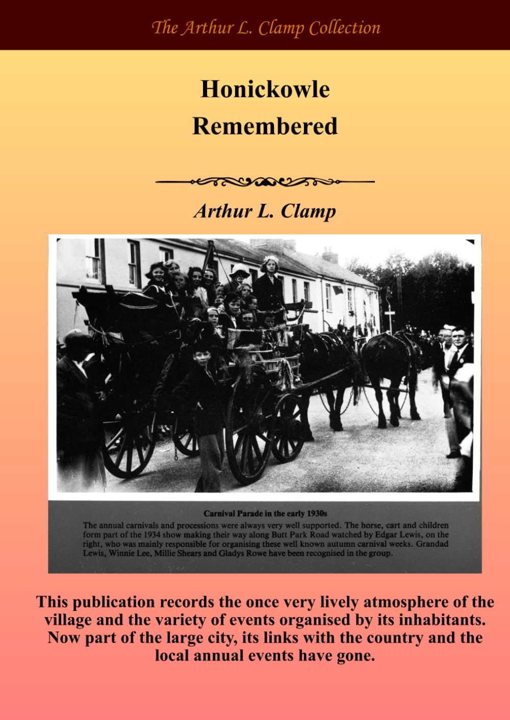 Honicknowle Remembered (The Arthur L Clamp Collection)