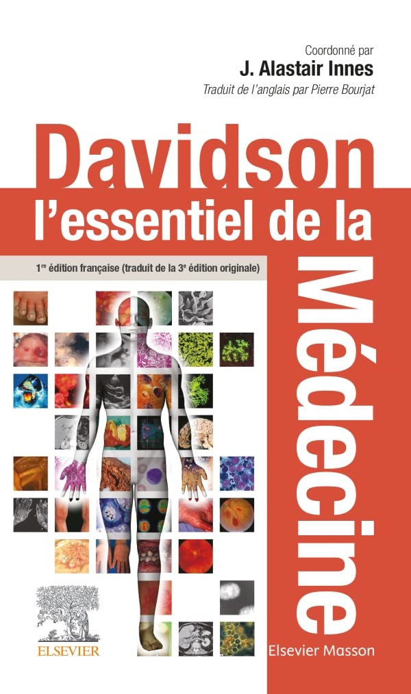 Davidson : l'essentiel de la médecine: L'essentiel De La Médecine